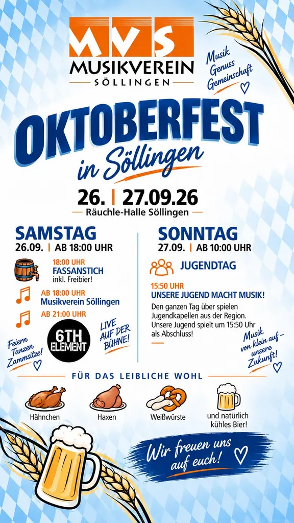 Plakat zum Oktoberfest des Musikvereins Söllingen am 26. und 27. September 2026 in der Räuchle-Halle: Samstag ab 18 Uhr Fassanstich, Musikverein und 6th Element live, Sonntag ab 10 Uhr Jugendtag mit Jugendkapellen, unsere Jugend spielt um 15:50 Uhr