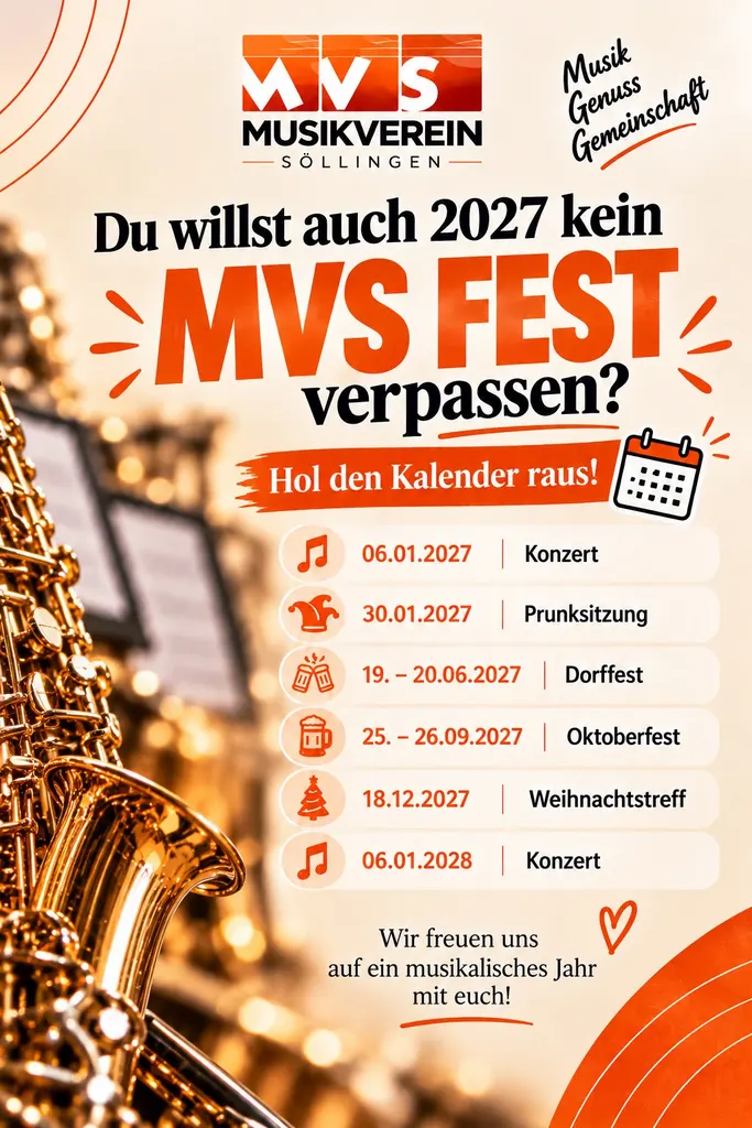 Jahresplakat 2027 des Musikvereins Söllingen: 6. Januar Konzert, 30. Januar Prunksitzung, 19. und 20. Juni Dorffest, 25. und 26. September Oktoberfest, 18. Dezember Weihnachtstreff, 6. Januar 2028 Konzert.